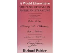 Livro World Elsewhere De Richard Poirier (inglês)