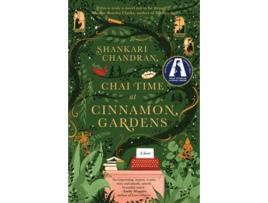 Livro Chai Time At Cinnamon Gardens De Shankari Chandran (inglês)