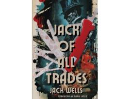 Livro Jack of all Trades de Jack Wells (Inglês)