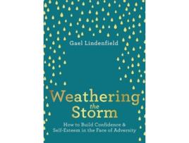 Livro Weathering the Storm de Gael Lindenfield (Inglês)