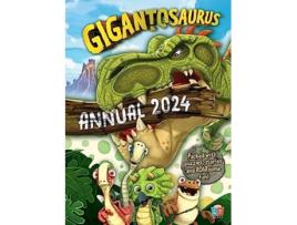 Livro Gigantosaurus Official Annual 2024 De Little Brother Books E Little Brother Books (inglês)
