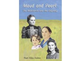Livro Maud and Pearl de Pearl Allen Andree (Inglês)