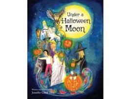 Livro Under A Halloween Moon De Jennifer Cahill Tully (inglês - Capa Dura)