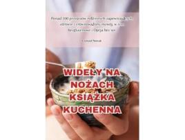 Livro WIDELY NA NOZACH KSIAZKA KUCHENNA de Leonard Nowak (Inglês)