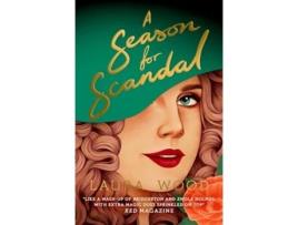Livro A Season For Scandal De Laura Wood (inglês)
