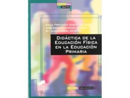 Livro Didactica De La Educacion Fisica Ed. Primaria - de Vários Autores (Espanhol)