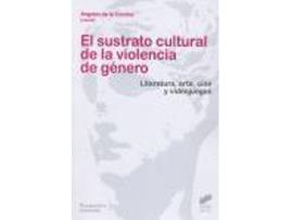 Livro Sustrato Cultural De La Violencia De Genero de Vários Autores