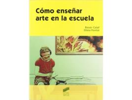 Livro Como Enseñar Arte En La Escuela de Vários Autores (Espanhol)