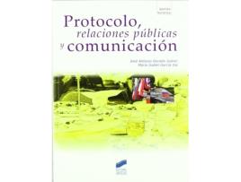 Livro Protocolo, Relaciones Publicas Y Comunicacion de Vários Autores (Espanhol)