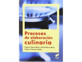 Livro Procesos De Elaboración Culinaria de Gustavo Mayor Rivas (Espanhol)