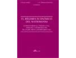 Livro El Regimen Económico Del Matrimonio de J. Rams Albesa, J.A. Moreno Martínez (Espanhol)