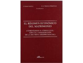 Livro El Regimen Económico Del Matrimonio de J. Rams Albesa, J.A. Moreno Martínez (Espanhol)