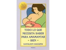 Livro Todo lo que necesitas para amamantar bien de Kathleen Huggings