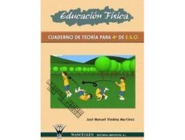 Livro Educacion Fisica 4º Eso Cuad Teoria de Jose M. Viedma (Espanhol)