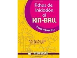 Livro Fichas Iniciacion Kin-Ball Primaria de Pedro Rojas (Espanhol)