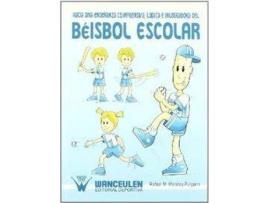Livro Beisbol Escolar de Rafael Morales