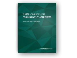 Livro Elaboración De Platos Combinados Y Aperitivos de Vários Autores