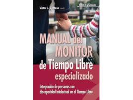 Livro Manual Del Monitor De Tiempo Libre Especializado de Victor J. Ventosa