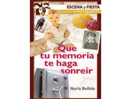 Livro Que Tu Memoria Te Haga Sonreir