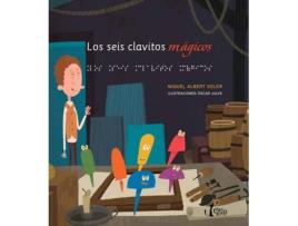 Livro Los Seis Clavitos Mágicos de Miquel Albert Soler (Espanhol)