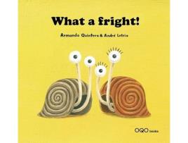 Livro What A Fright! de Quintero, Armando