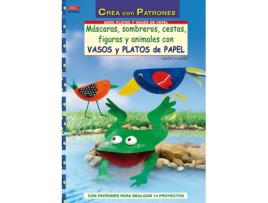 Livro Vasos y platos de papel.Máscaras, sombreros, cestas, figuras... de Varios Autores