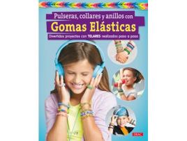Livro Pulseras, Collares Y Anillos Con Gomas Elasticas de Vários Autores (Espanhol)