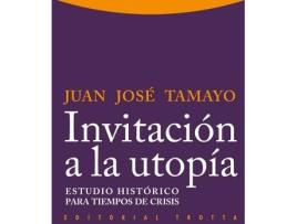 Livro Invitación A La Utopía de Juan José Tamato (Espanhol)