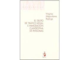Livro Delito Trafico Ilegal E Inmigracion