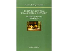 Livro De Lengua Española, Humanidades Y Enseñanza de Francisco Rodriguez Adrados  