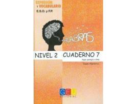 Livro Palabras. Expresión Y Vocabulario. Cuaderno 7 Nivel 2 de Francisco Gomez Fernandez (Espanhol)