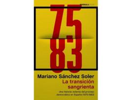 Livro La Transición Sangrienta de Mariano Sánchez Soler (Espanhol)