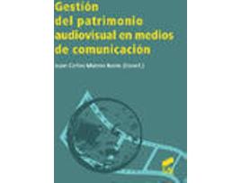 Livro Gestion Del Patrimonio Audiovisual En Medios Comunicacion de Vários Autores 