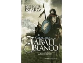 Livro El Caballero Del Jabali Blanco de Jose Javier Esparza (Espanhol)