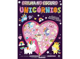 Livro Brilha No Escuro - Unicórnios