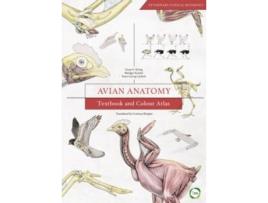 Livro Avian Anatomy 2nd Edition Textbook And Colour Atlas De Horst Erich Konig (inglês)