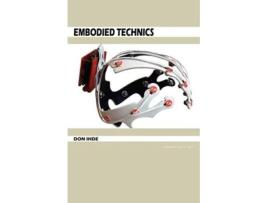 Livro Embodied Technics De Don Ihde (inglês)