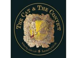 Livro The Cat And The Convict De Judie Cross (inglês)