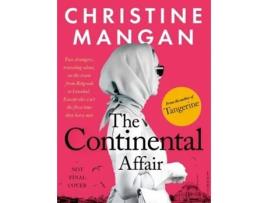 Livro The Continental Affair de Mangan e Christine (Inglês - Capa Dura)