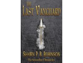 Livro The Last Vanguard de Shawn P B Robinson (Inglês)