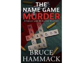 Livro The Name Game Murder de Bruce Hammack (Inglês)