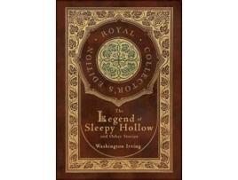 Livro The Legend Of Sleepy Hollow And Other Stories De Washington Irving (inglês - Capa Dura)