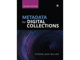Livro Metadata For Digital Collections Ed. 2 De Stephen J Miller (inglês)