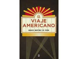 Livro El Viaje Americano Da Editorial Loqueleo De Ignacio Martínez De Pisón (espanhol)