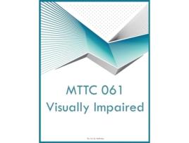 Livro MTTC 061 Visually Impaired de Iris Q McKinley (Inglês)