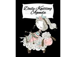 Livro Daily Knitting Agenda Personal Knitting Planner For Inspiration Amp Motivation De Infinit Craft (inglês)