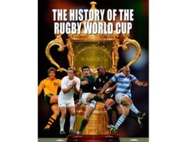 Livro The History Of The Rugby World Cup De Peter Murray (inglês)