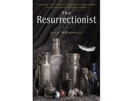 Livro The Resurrectionist de Jack O'Connell (Inglês)