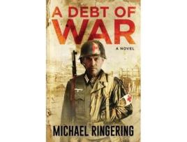 Livro A Debt Of War De Michael Ringering (inglês)