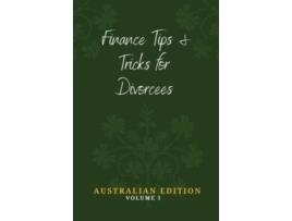 Livro Finance Tips And Tricks For Divorcees De Donnelly, Daniel Et Al. (inglês)
